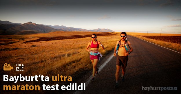 Bayburt ultra maraton için uygun mu?