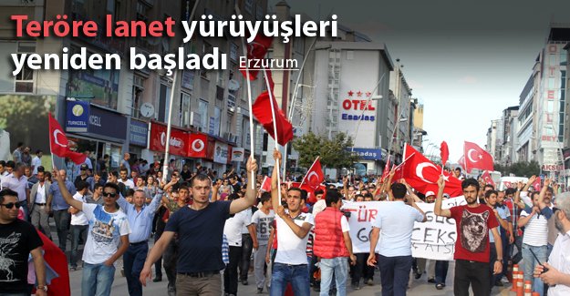 Erzurum'da teröre lanet yürüyüşü yapıldı