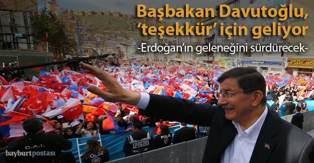 Başbakan Davutoğlu, 'teşekkür' için geliyor