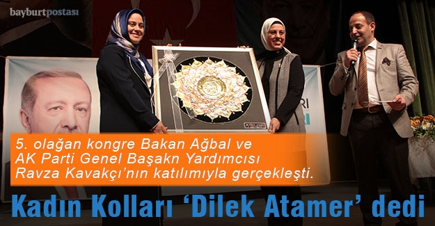 AK Parti Kadın Kolları ‘Dilek Atamer’ dedi