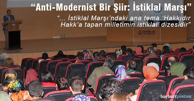"Anti-Modernist Bir Şiir Olarak İstiklal Marşı ve Mehmet Akif Ersoy”