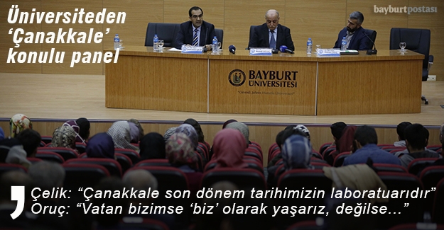 Bayburt Üniversitesi'nden "Çanakkale Zaferi" konulu panel