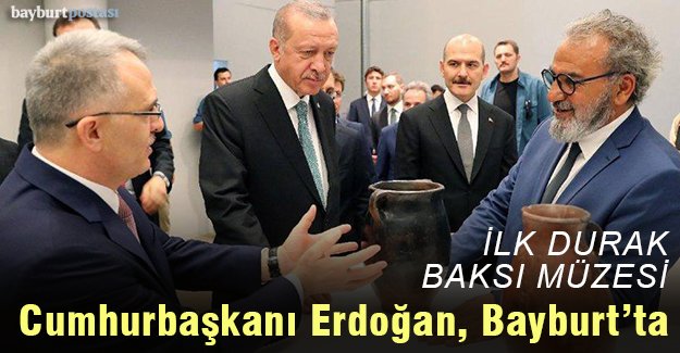 Cumhurbaşkanı Erdoğan'ın ilk durağı Baksı Müzesi
