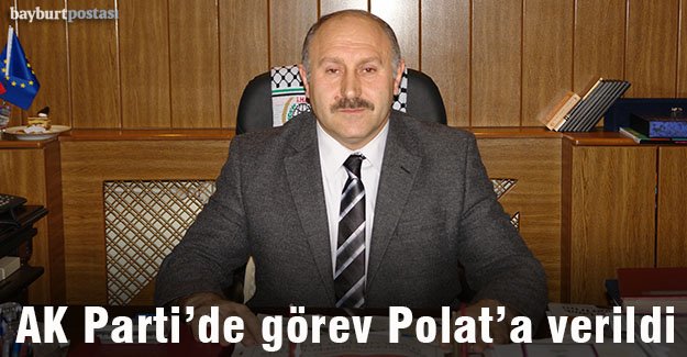AK Parti Bayburt İl Başkanı Hacı Ali Polat