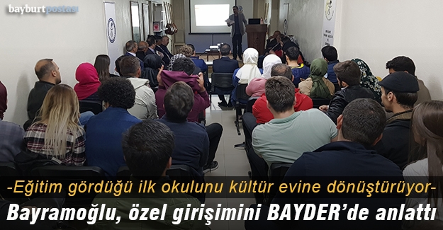 Bayramoğlu, Söğütlü Kültür Evi projesini BAYDER'de anlattı