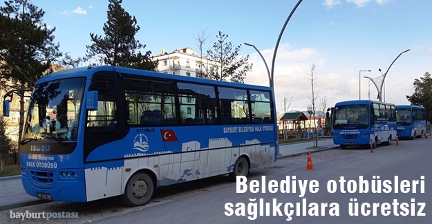 Belediye otobüsleri sağlık çalışanlarına ücretsiz