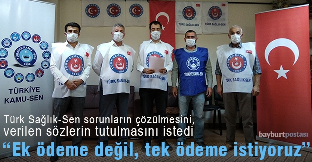Türk Sağlık-Sen: “Ek ödeme değil tek ödeme istiyoruz”