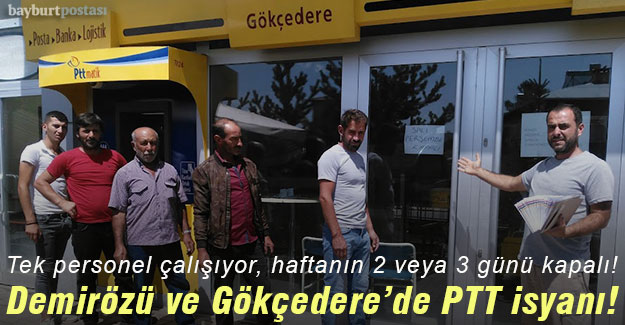 Demirözü ve Gökçedere'de PTT isyanı!