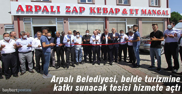 Arpalı Zap Kebap Et-Mangal Lokantası Hizmete Açıldı