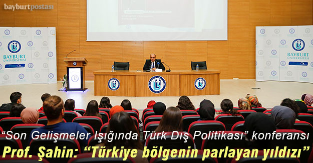 Prof. Mehmet Şahin: "Türkiye, bölgenin parlayan yıldızı"