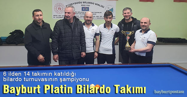 Bayburt Platin Bilardo Takımı Bölge Şampiyonu