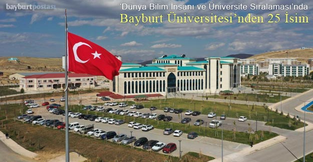 'Dünya Bilim İnsanı ve Üniversite Sıralaması''nda Bayburt Üniversitesi'nden 25 İsim
