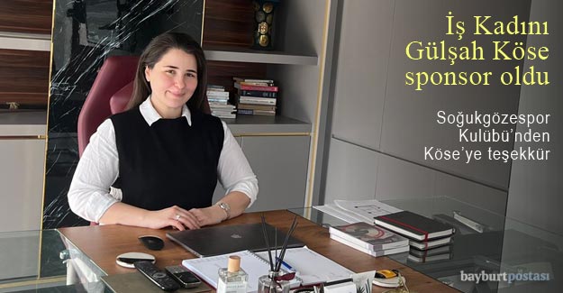 İş Kadını Gülşah Köse, Soğukgözespor'a sponsor oldu
