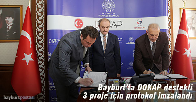 Bayburt’ta DOKAP Destekli Üç Proje İçin Protokol İmzalandı