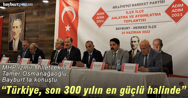 Tamer Osmanağaoğlu Bayburt'ta konuştu: 