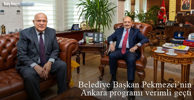 Başkan Pekmezci'nin Ankara programı verimli geçti