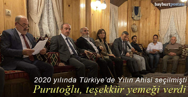 Türkiye'de yılın ahisi seçilen Recai Purutoğlu'ndan Bayburt protokolüne teşekkür yemeği