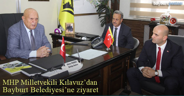 MHP Mersin Milletvekili Olcay Kılavuz'dan Bayburt Belediyesi'ne ziyaret