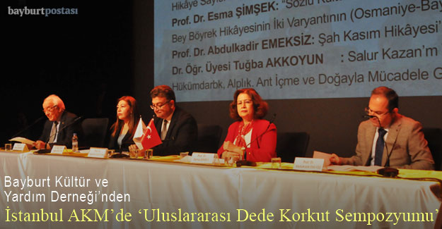 İstanbul’da AKM’de 'Uluslararası Dede Korkut Sempozyumu'