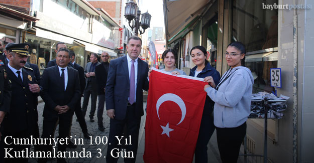 Bayburt'ta Cumhuriyet'in 100. Yıl Kutlamaları