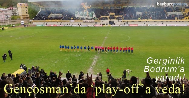 Bayburt Özel İdarespor, 'play-off'a Gençosman'da veda etti!
