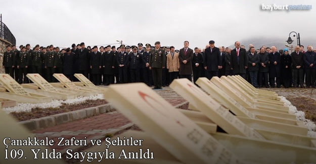 Bayburt'ta Çanakkale Zaferi'nin 109. Yılı Anma Etkinlikleri