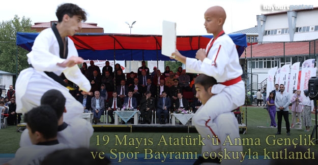19 Mayıs Atatürk'ü Anma Gençlik ve Spor Bayramı Bayburt'ta coşkuyla kutlandı