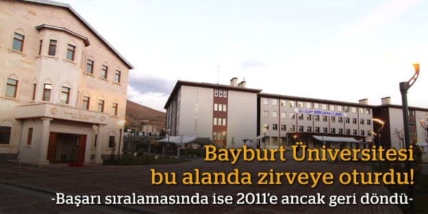 Bayburt Üniversitesi bu alanda zirveye oturdu!