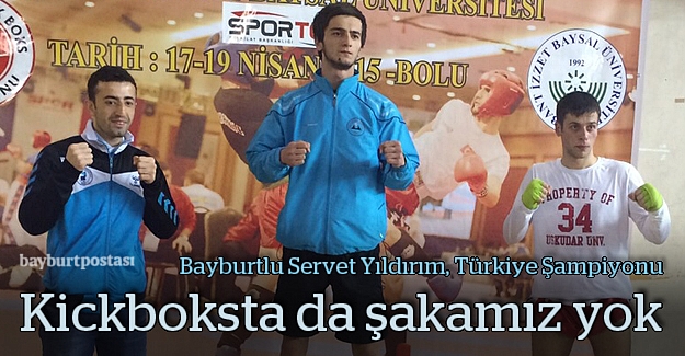 Bayburtlu Servet Yıldırım, Türkiye Şampiyonu