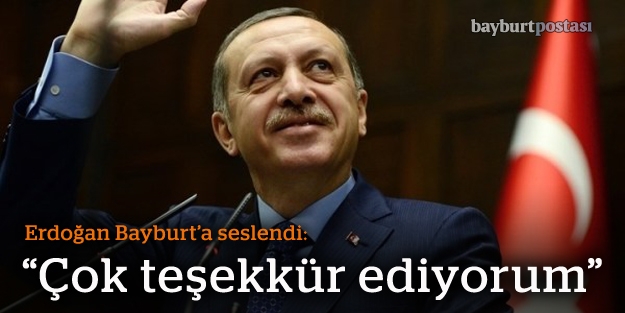 Erdoğan: “Bayburt'un bu teveccühü benim için önemli“