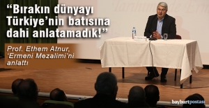 Prof. Atnur'dan "Tarihimizde Ermeni Meselesi" konferansı