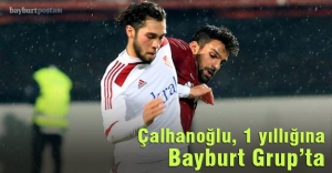 Muhammed Çalhanoğlu Bayburt Grup'ta