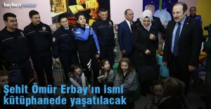 Şehit Polis Erbay'ın adı kütüphanede yaşatılacak