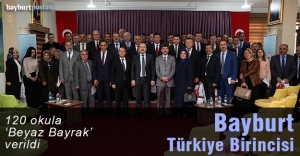 Bayburt “Beyaz Bayrak”lı okullar sıralamasında Türkiye Birincisi