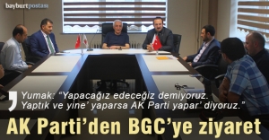 AK Parti’den BGC’ye ziyaret