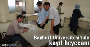 Bayburt Üniversitesi’nde kayıt heyecanı başladı