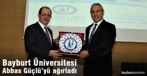 Bayburt Üniversitesi Abbas Güçlü’yü ağırladı
