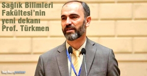 Sağlık Bilimleri Fakültesi Dekanı Prof. Dr. Mutlu Türkmen
