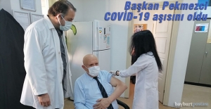 Başkan Pekmezci, Covid-19 Aşısını oldu