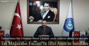 Türkiye Kamu-Sen Bayburt İl Başkanı Çalışkan'dan sözde soykırım iddialarına cevap