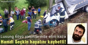 Bayburt'ta elim bir trafik kazası: Hamdi Seçkin hayatını kaybetti!