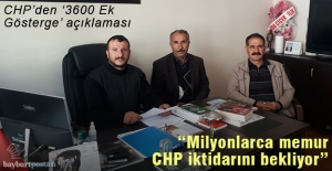 Yücel: "3600 Ek Gösterge için milyonlarca memur CHP iktidarını bekliyor"
