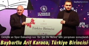 Bayburtlu Arif Karaca, 'Bir Şiir Bir Nefes' Yarışmasında Türkiye Birincisi