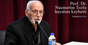 Prof. Dr. Necmettin Tozlu, hayatını kaybetti
