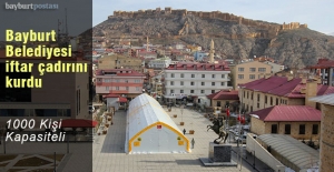 Bayburt Belediyesi, 1000 kişilik iftar çadırını kurdu