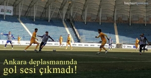 Bayburt Özel İdarespor, Ankara'dan 1 puanla döndü