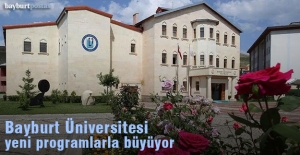Bayburt Üniversitesi, yeni programlarla büyüyor
