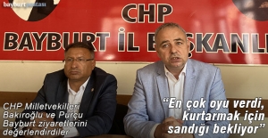 CHP Milletvekilleri Bakıroğlu ve Purçu, Bayburt'ta 