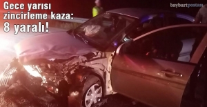 Bayburt'ta gece yarısı zincirleme kaza: 8 yaralı!