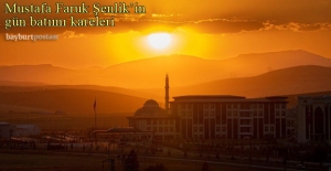Mustafa Faruk Şenlik'in Baberti Külliyesi'nden gün batımı fotoğrafları